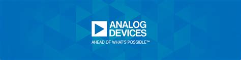 Start Your Career at Analog Devices .